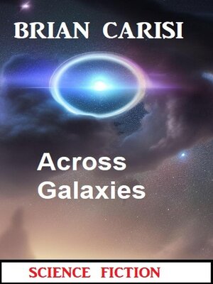 cover image of Across Galaxies